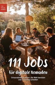 111 Jobs für digitale Nomaden