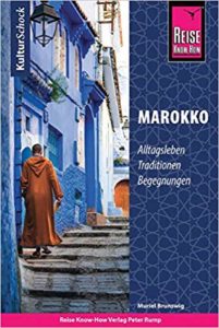 KulturSchock Marokko: Alltagsleben, Traditionen, Begegnungen