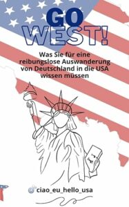 Reibungslose Auswanderung in die USA