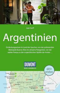 Reiseführer Argentinien 2024